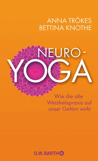Neuro-Yoga von Anna Trökes - YOGISHOP