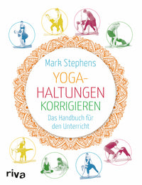 Yogahaltungen korrigieren von Mark Stephens - YOGISHOP