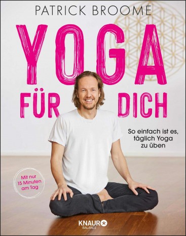Yoga für dich von Patrick Broome 