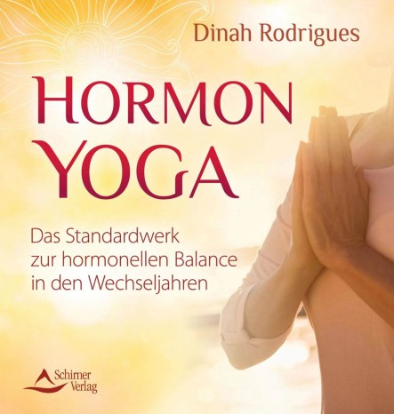 Hormon Yoga von Dinah Rodrigues 
