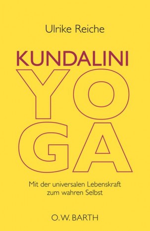 Kundalini Yoga von Ulrike Reiche 