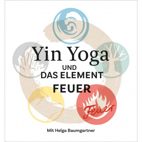 Mini Booklet - Yin Yoga and the Element of Fire 