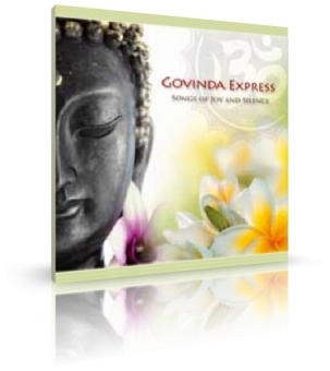 Songs of Joy and Silence by Govinda Express (CD) 