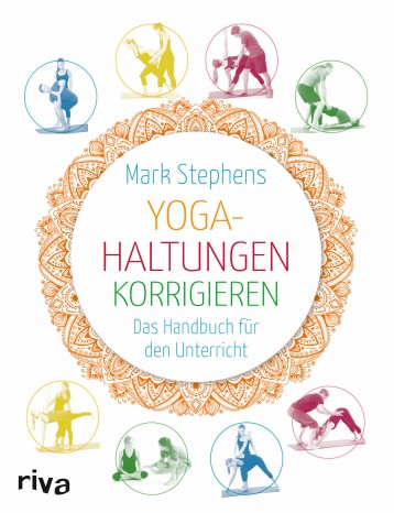 Yogahaltungen korrigieren von Mark Stephens 